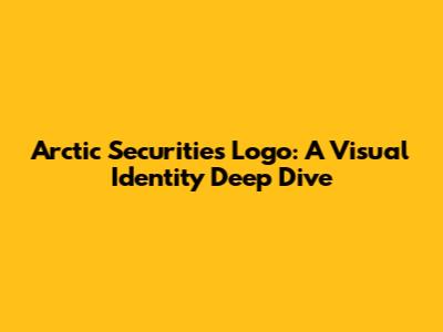 Arctic Securities Logo: A Visual Identity Deep Dive