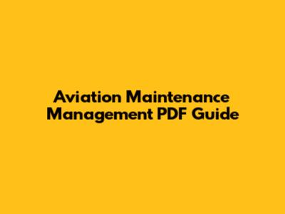 Aviation Maintenance Management PDF Guide