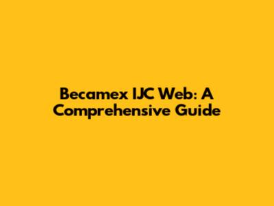 Becamex IJC Web: A Comprehensive Guide