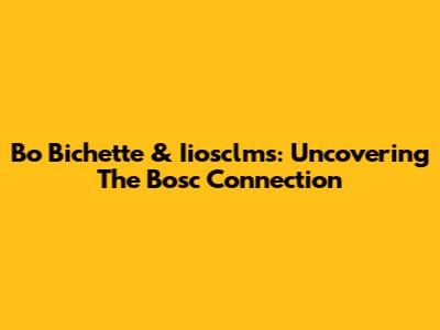 Bo Bichette & Iiosclms: Uncovering The Bosc Connection