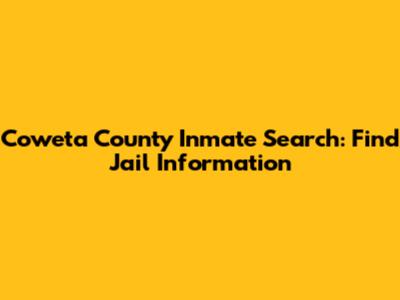 Coweta County Inmate Search: Find Jail Information