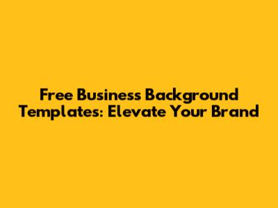 Free Business Background Templates: Elevate Your Brand