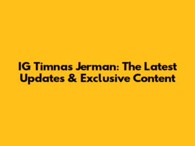 IG Timnas Jerman: The Latest Updates & Exclusive Content