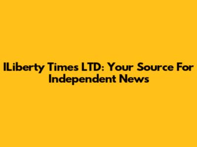 ILiberty Times LTD: Your Source For Independent News