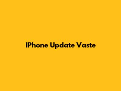 IPhone Update Vaste