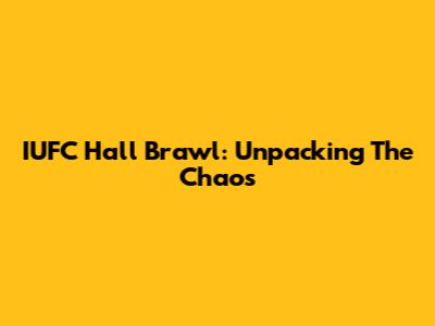 IUFC Hall Brawl: Unpacking The Chaos