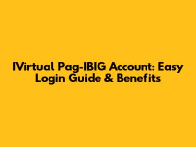 IVirtual Pag-IBIG Account: Easy Login Guide & Benefits