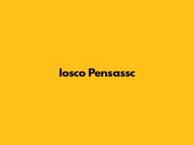 Iosco Pensassc