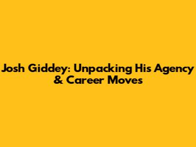 Josh Giddey: Unpacking His Agency & Career Moves
