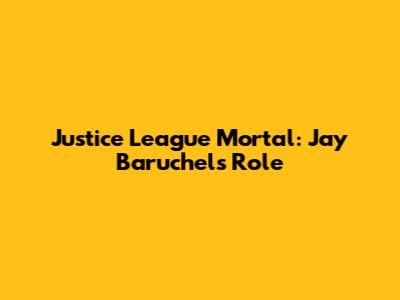 Justice League Mortal: Jay Baruchel's Role