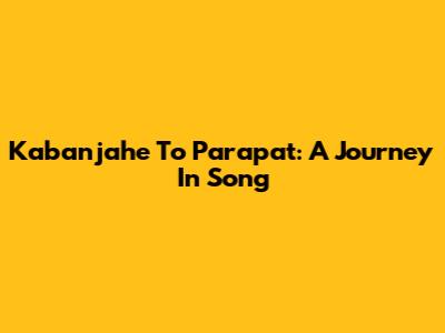 Kabanjahe To Parapat: A Journey In Song