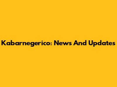 Kabarnegerico: News And Updates