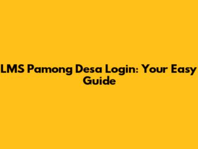 LMS Pamong Desa Login: Your Easy Guide