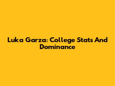 Luka Garza: College Stats And Dominance