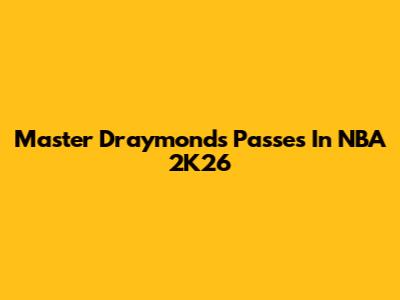 Master Draymond's Passes In NBA 2K26