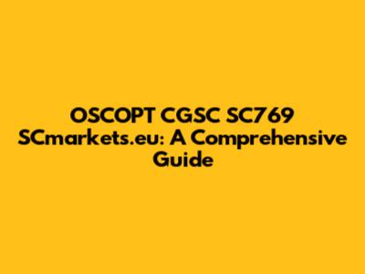 OSCOPT CGSC SC769 SCmarkets.eu: A Comprehensive Guide