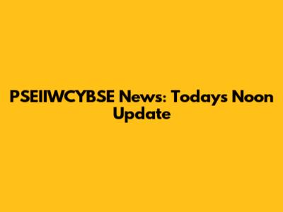 PSEIIWCYBSE News: Today's Noon Update