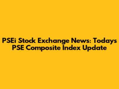 PSEi Stock Exchange News: Today's PSE Composite Index Update
