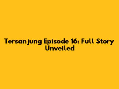 Tersanjung Episode 16: Full Story Unveiled