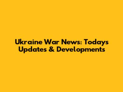 Ukraine War News: Today's Updates & Developments