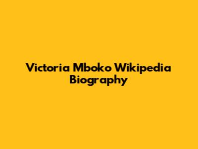 Victoria Mboko Wikipedia Biography