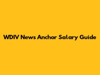 WDIV News Anchor Salary Guide